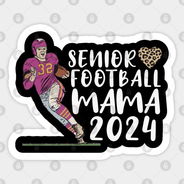 Senior Football Mama 2024 Sticker by Outrageous Flavors